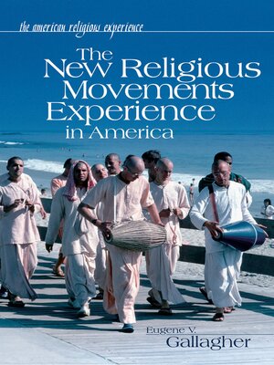 cover image of The New Religious Movements Experience in America